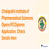 Chalapathi Institute of Pharmaceutical Sciences Opens PG Diploma Application; Check Details Here
